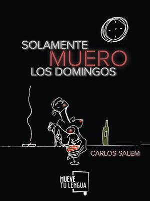 cover image of Solamente muero los domingos